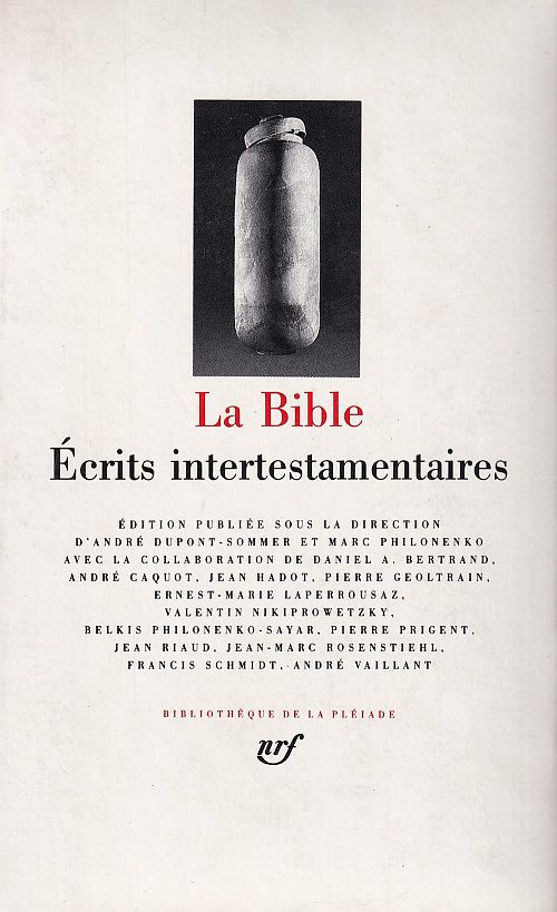 La Bible - écrits intertestamentaires