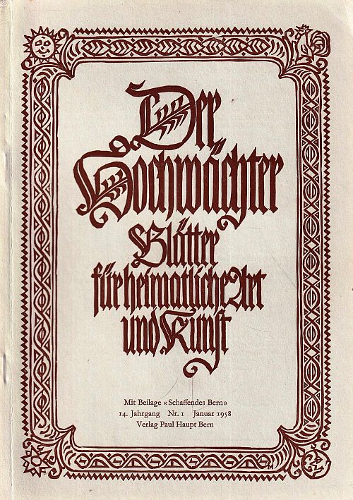 Der Hochwächter - Blätter für heimatliche Art und Kunst Nr. 1 1958