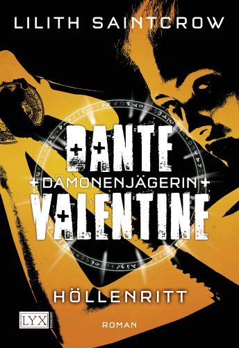 Dante Valentine - Dämonenjägerin - Höllenritt