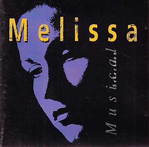 Melissa - Musical Selection [CD]