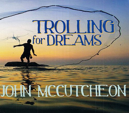 Trolling For Dreams [CD]