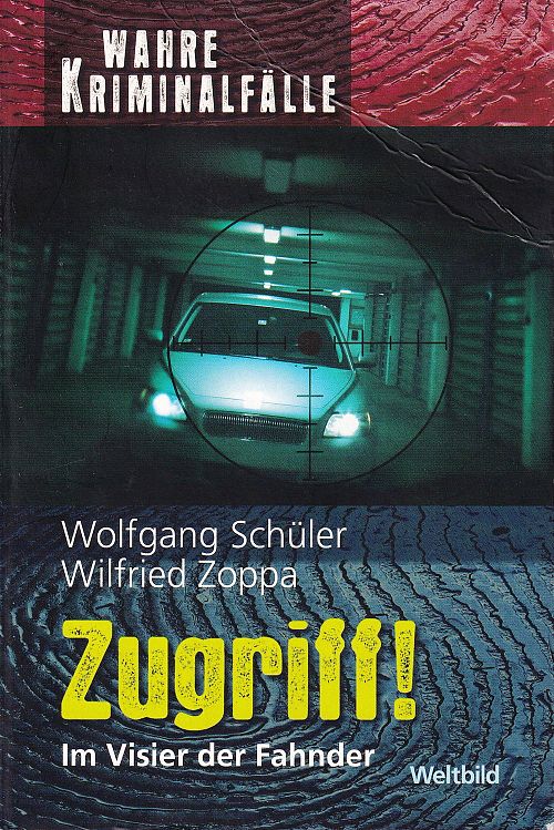 Zugriff - Im Visier der Fahnder
