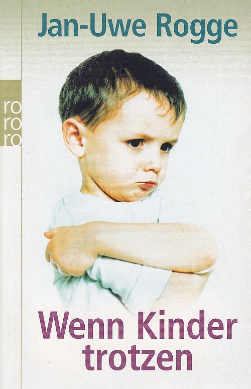 Wenn Kinder trotzen