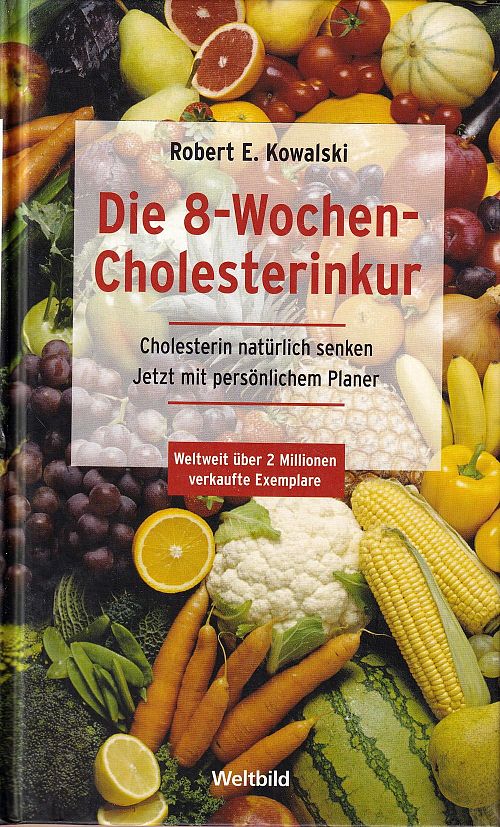 Die 8-Wochen-Cholesterinkur
