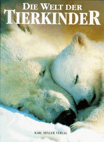 Die Welt der Tierkinder