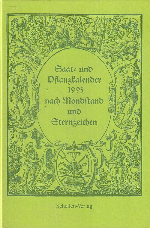 Saat und Pflanzenkalender 1993