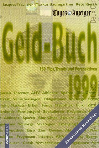 Tages-Anzeiger-Geld-Buch 1999