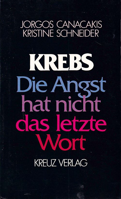 Krebs - Die Angst hat nicht das letzte Wort
