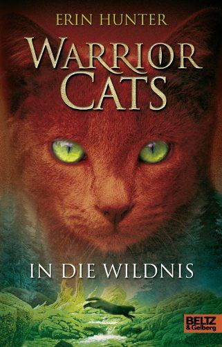 Warrior Cats - In die Wildnis
