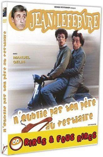 N'oublie pas ton père au vestiaire [DVD]