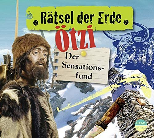 Rätsel der Erde: Ötzi - Der Sensationsfund