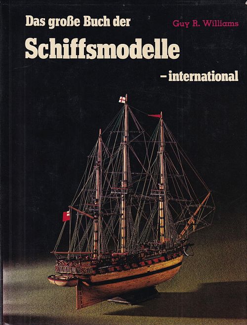 Das grosse Buch der Schiffsmodelle