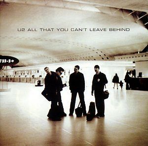 All that You can't Leave Behind [CD]