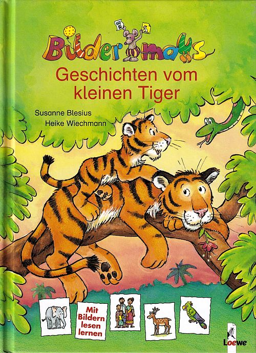 Bildermaus-Geschichten vom kleinen Tiger
