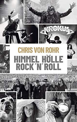 Himmel, Hölle, Rock 'n' Roll - Die Autobiografie