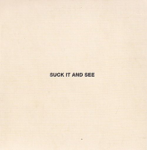Suck It and See [CD]