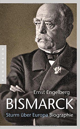 Bismarck: Sturm über Europa