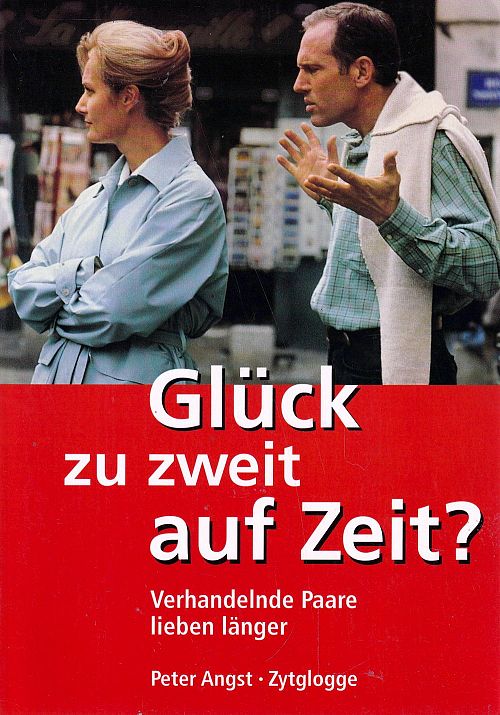 Glück zu zweit - auf Zeit