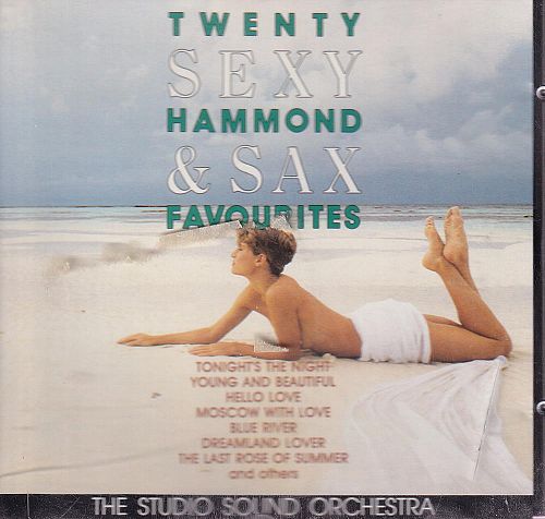 Twenty Sexy Hammond & Sax Favourites [CD]