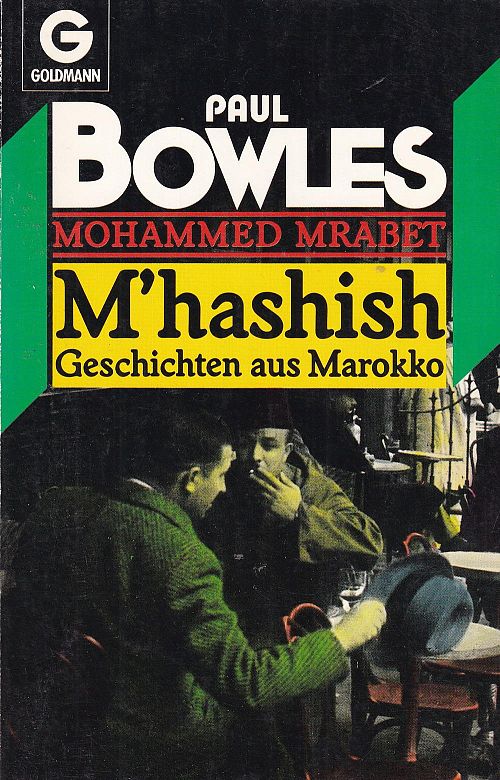 M'hashish - Geschichten aus Marokko. 