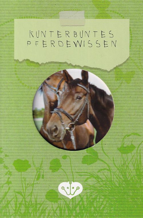 Kunterbuntes Pferdewissen