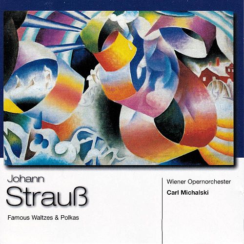 Johann Strauss Famous Waltzes & Polkas [CD]
