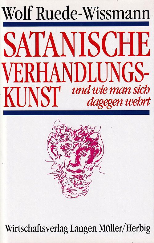 Satanische Verhandlungskunst und wie man sich dagegen wehrt