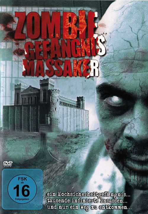 Zombie Gefängnis Massaker [DVD]