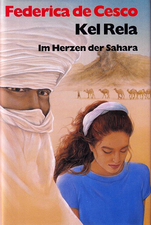 Kel Rela - Im Herzen der Sahara