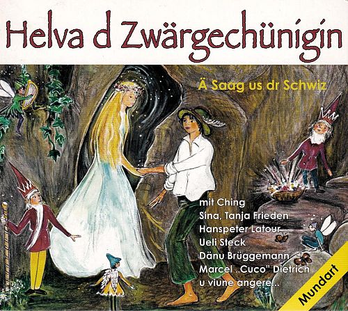 Helva d Zwärgechünigin - A Saag us der Schwiz