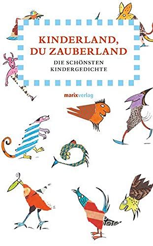 Kinderland, du Zauberland