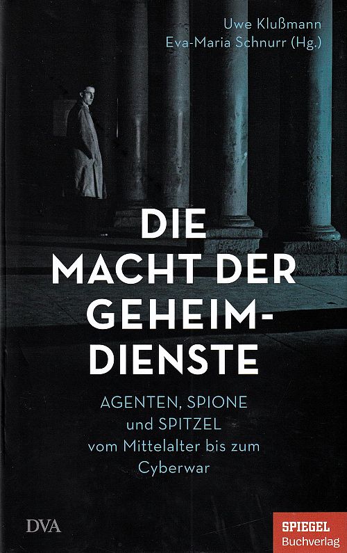 Die Macht der Geheimdienste