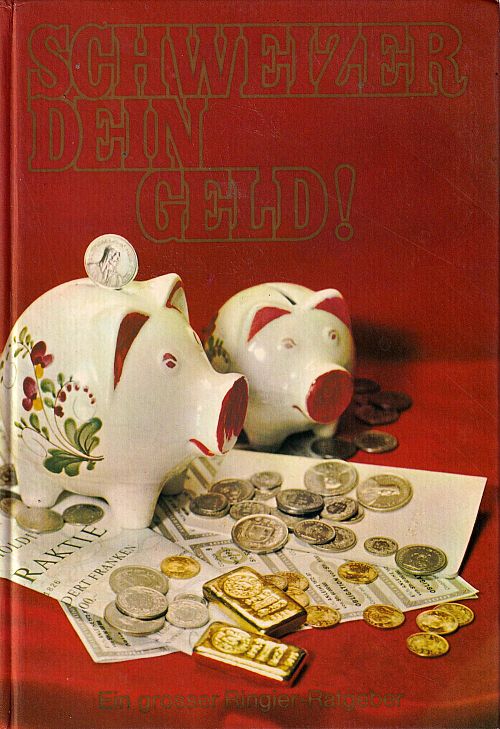Schweizer dein Geld 