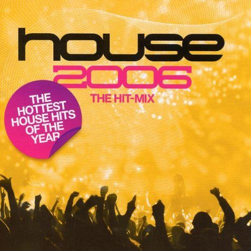 House 2006 [CD]