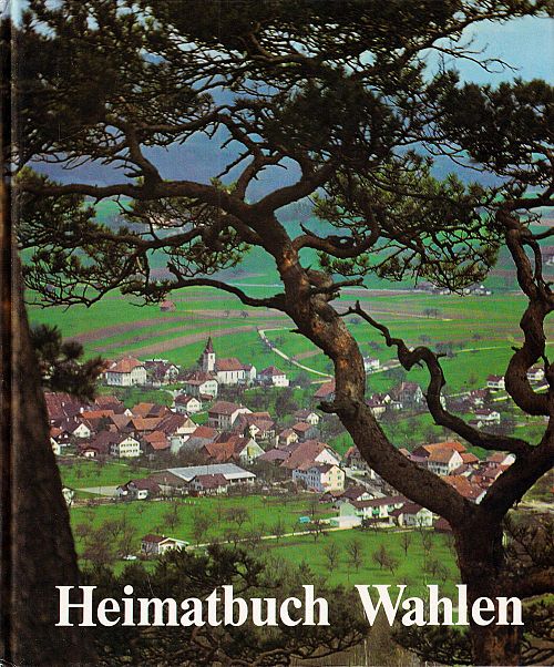 Heimatbuch Wahlen
