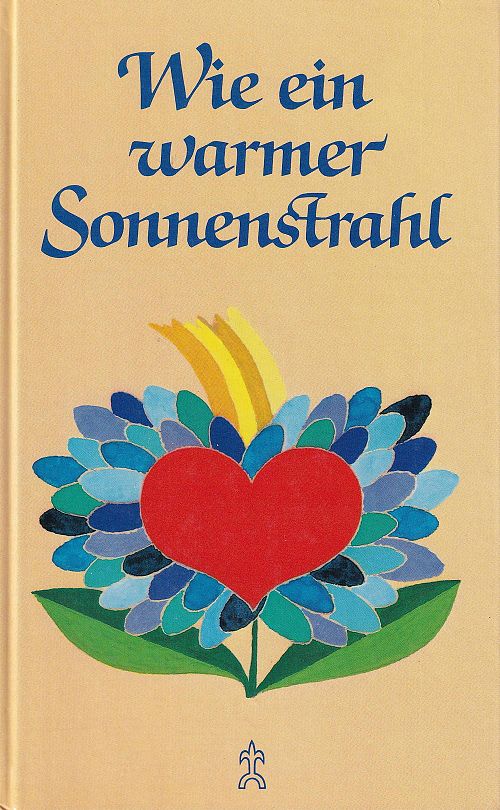 Wie ein warmer Sonnenstrahl