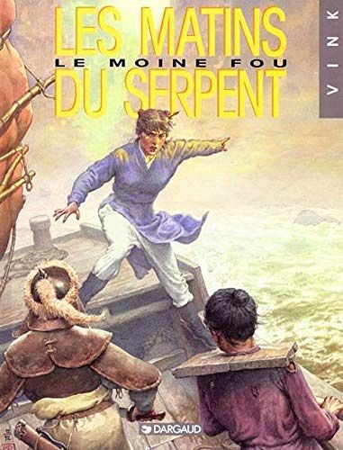 Les Matins le moine fou du serpent