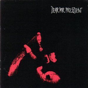 Dear Mr. President [CD]