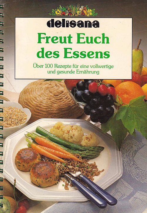 Freut Euch des Essens