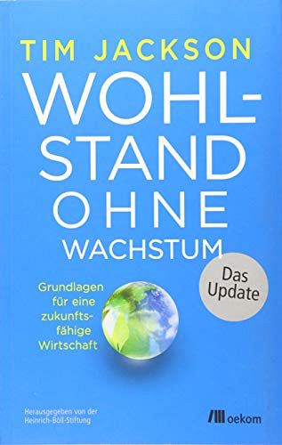 Wohlstand ohne Wachstum