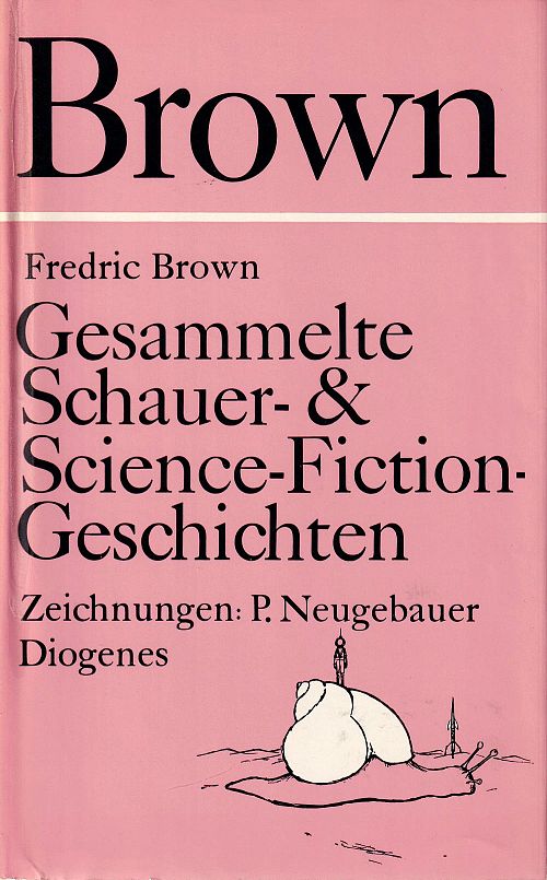 Gesammelte Schauer- und Science- Fiction- Geschichten