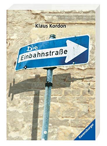 Die Einbahnstrasse