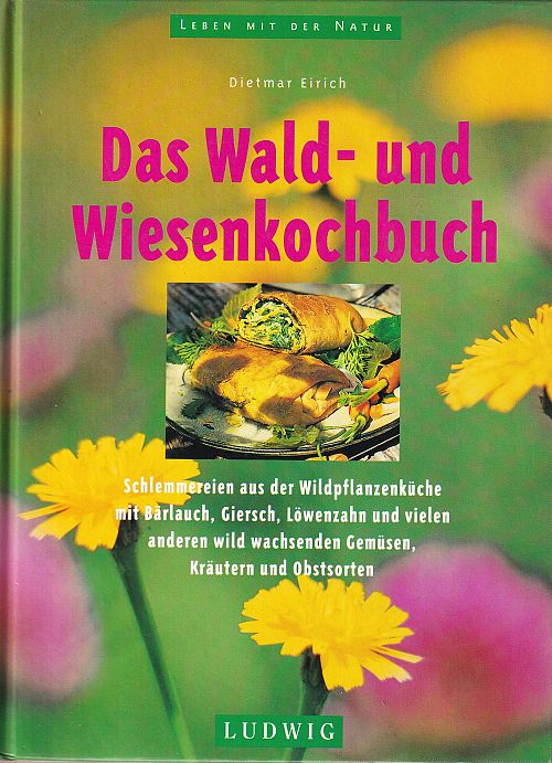 Das Wald- und Wiesenkochbuch