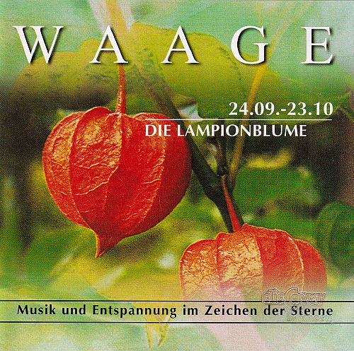 Die Waage - die Lampionblume 24.09 - 23.10 [CD]