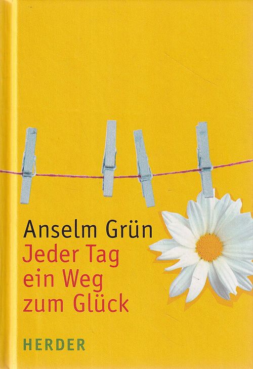 Jeder Tag ein Weg zum Glück