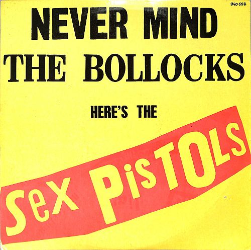 Never Mind the Bollocks - Here's the Sex Pistols [Vinyl]