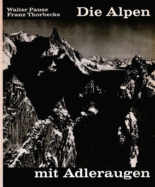 Die Alpen mit Adleraugen