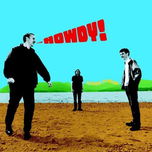 Howdy! [CD]