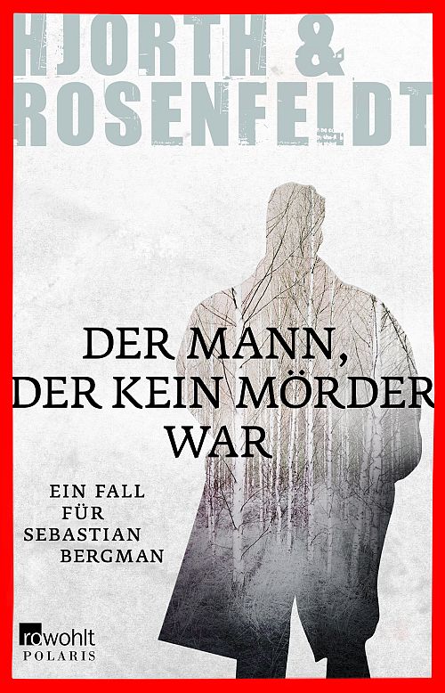 Der Mann, der kein Mörder war 