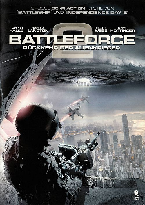 Battleforce 2 - Rückkehr der Alienkrieger [DVD]
